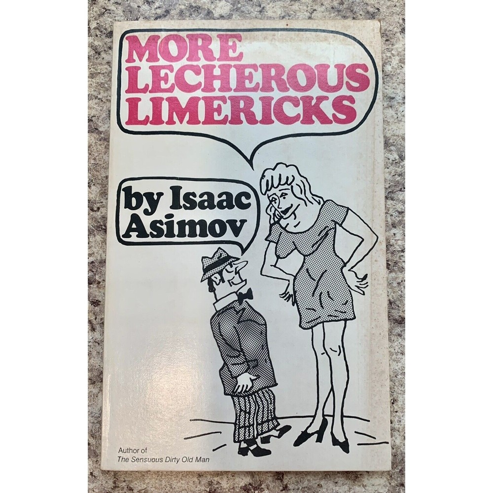 RARE More Lecherous Limericks by Isaac Asimov 1976 Illustrated First Printing